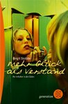 Birgit Stobbe - Mehr Gl&uuml;ck als Verstand
